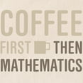 thumbnail image 2 of CafePress - Coffee Then Mathematics Tote Bag - Unisex Canvas Tote Bag, Beige, 1-Piece, 2 of 6
