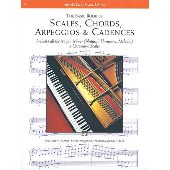 Pre-Owned The Basic Book of Scales, Chords, Arpeggios & Cadences: Includes All the Major, Minor (Natural, Harmonic, Melodic) & Chromatic Scales (Paperback) 0882848593 9780882848594