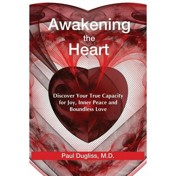 Awakening the Heart, (Paperback)