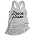 thumbnail image 1 of Beach Please Tank Top, Ladies Racerback Tank Top, Cute Beach Tank, Vacation Tank, Vacay Tank, Silver Gray, Large, 1 of 3