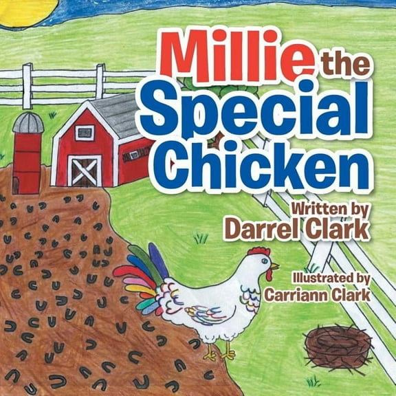 Millie the Special Chicken, (Paperback)