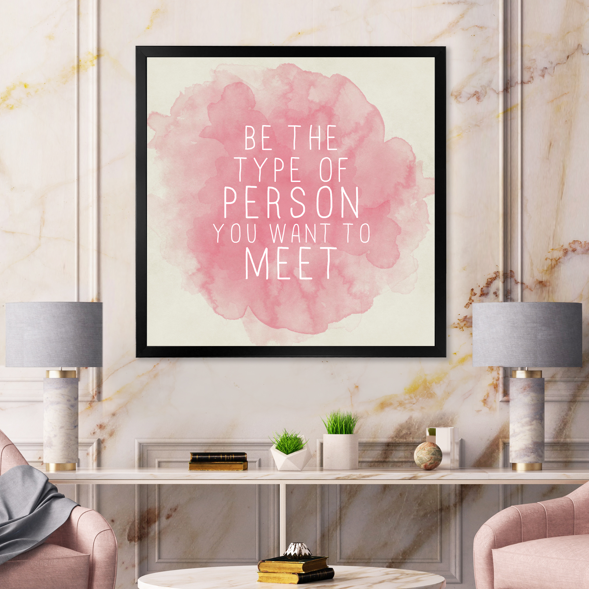 Designart 'Be The Person You Want To Meet on Pink' Traditional Framed Art Print