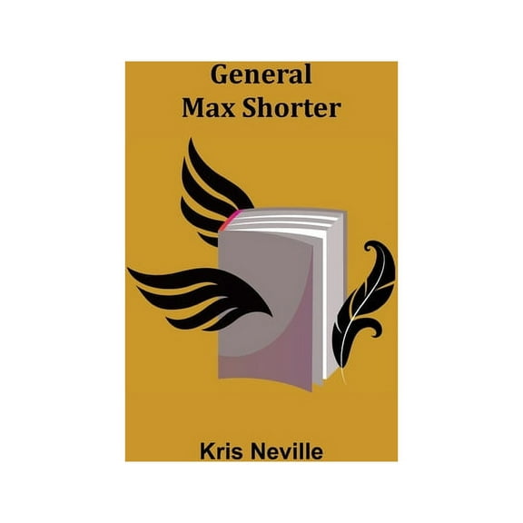 General Max Shorter, (Paperback)