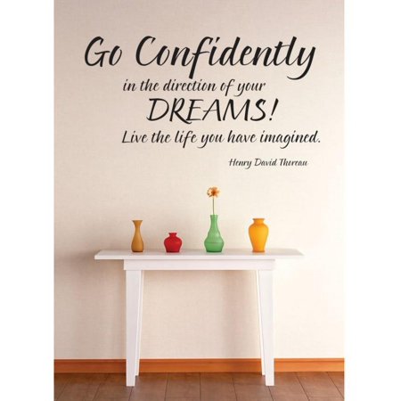 Do It Yourself Wall Decal Sticker Go Confidently In The Direction Of Your Dreams ! Live The Life You Have Imagined Quote Mural 16×24 Do It Yourself Wall Decal Sticker Go Confidently In The Direction Of Your Dreams ! Live The Life You Have Imagined Quote Mural 16×24