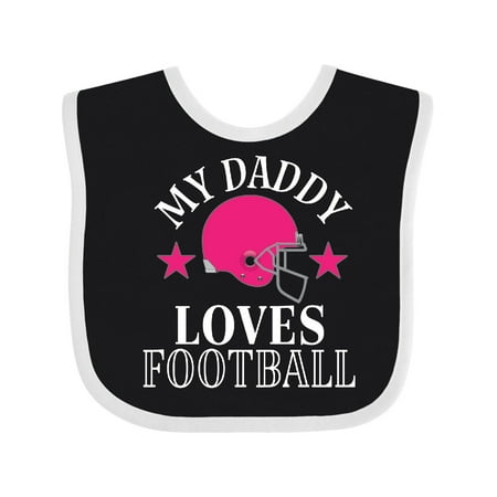 

Inktastic My Daddy Loves Football Girls Sports Girls Baby Bib