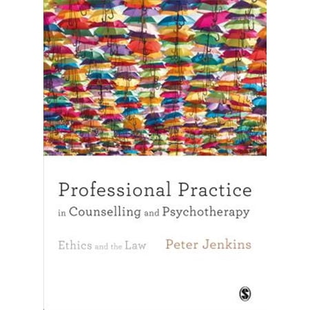 Pre-Owned Professional Practice in Counselling and Psychotherapy: Ethics and the Law (Paperback)
