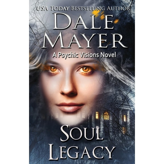 Psychic Visions Soul Legacy: A Psychic Visions Novel, Book 25, (Paperback)