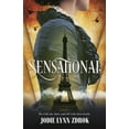 thumbnail image 1 of Pre-Owned Sensational: A Historical Thriller in 19th Century Paris (Hardcover) 0765399717 9780765399717, 1 of 1
