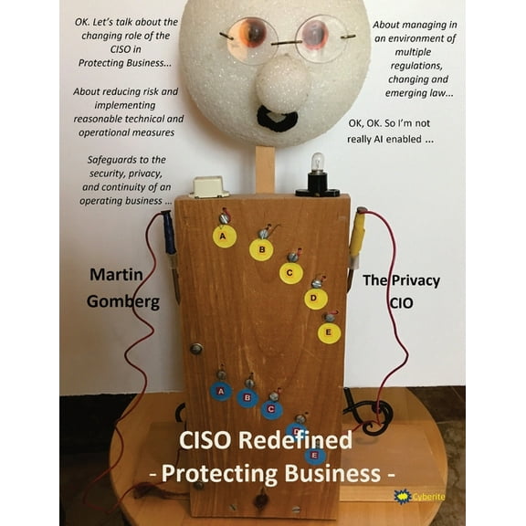 CISO Redefined Protecting Business, (Paperback)