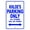 Blue, variant on Khloe's Parking Only All Others Will Be Towed Name Gift Novelty Metal Aluminum 8"x12" Sign