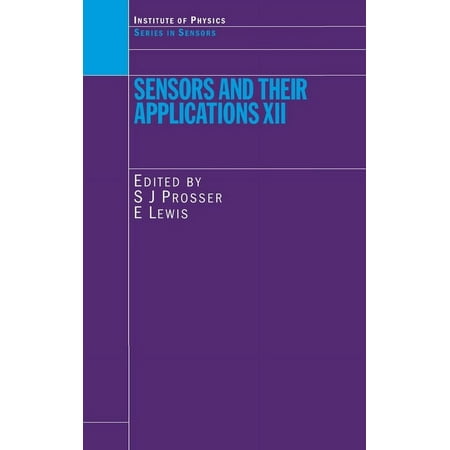 Sensors Sensors and Their Applications XII (Hardcover)