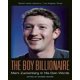 Le Garçon Milliardaire, Mark Zuckerberg dans Ses Propres Mots – image 1 sur 1