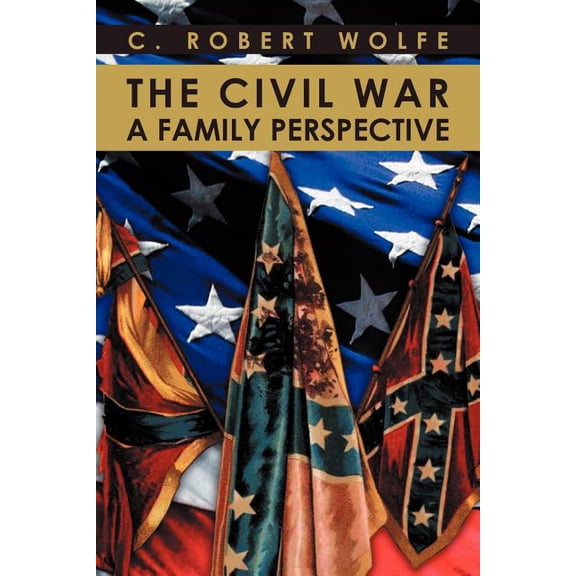 Civil War, a Family Perspective
