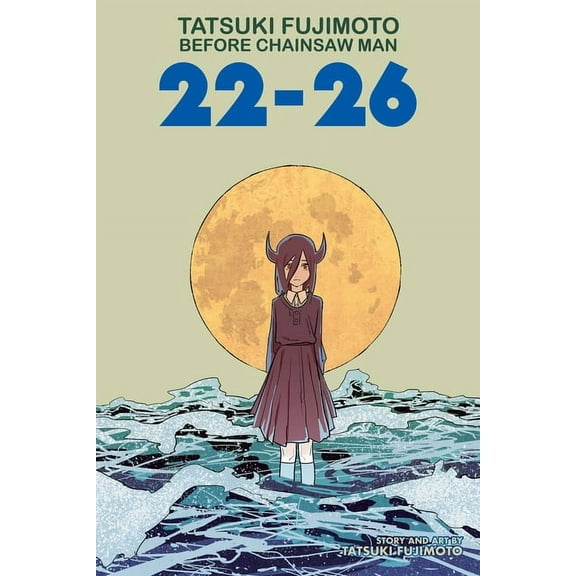 Tatsuki Fujimoto Before Chainsaw Man Tatsuki Fujimoto Before Chainsaw Man: 22-26, (Paperback)