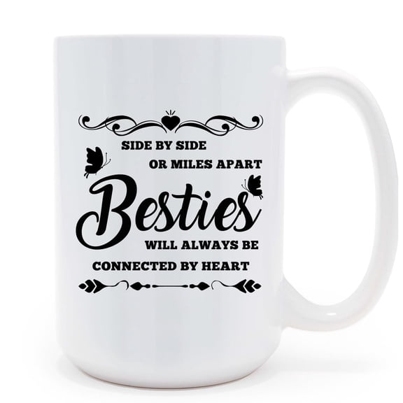 Bestie Coffee Mug, Besties Gifts Women, Best Friend Mugs, 15 oz Coffee Mug for Besty, BFF, Sister, Mom