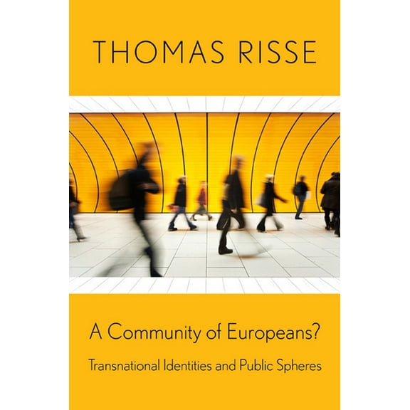 A Community of Europeans?, (Hardcover)