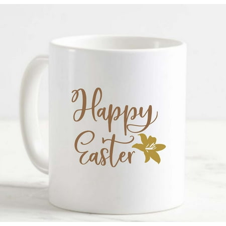 

Coffee Mug Happy Easter W Lily Jesus Holiday Family Church Love White Cup Funny Gifts for work office him her