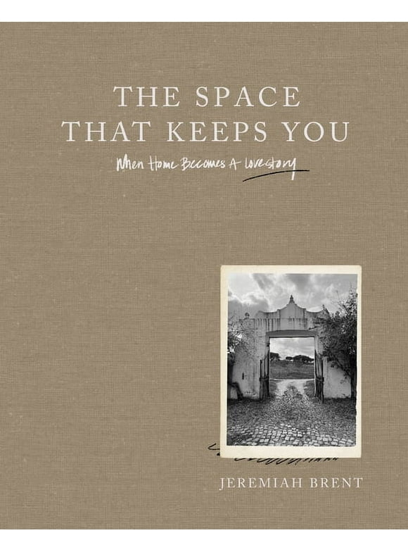 The Space That Keeps You (Hardcover)