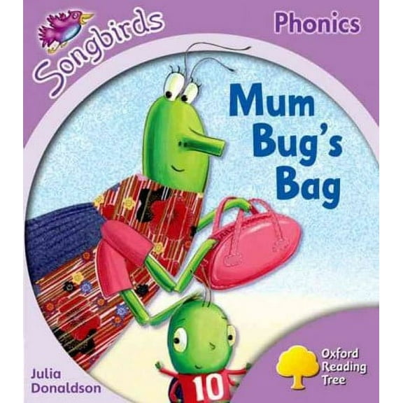 Oxford Reading Tree Songbirds Phonics: Level 1 : Mum Bug's B