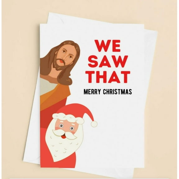 Merry Christmas Card – "We Saw That" Design with Jesus and Santa – Blank Inside for Personal Messages – Fun Holiday Greeting Card for Family and Friends