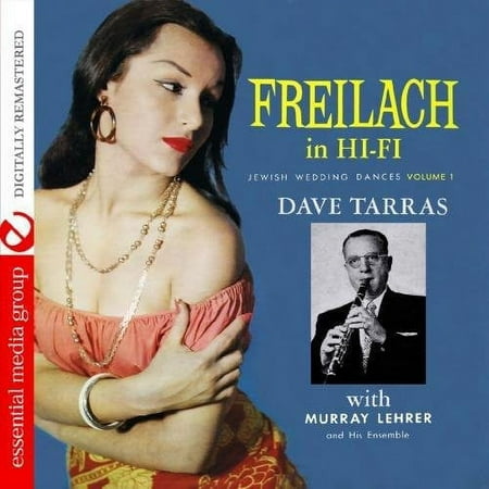 Freilach in Hi-Fi: Jewish Wedding Dances 1