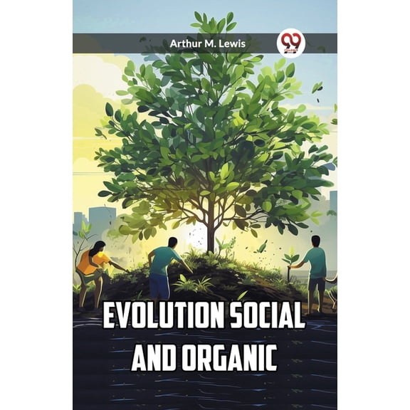 Evolution Social and Organic, (Paperback)