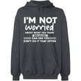 thumbnail image 2 of OXI Hoodie Sweatshirt - Worried About What You Think, Basic Casual Hoodie for Men's and Women Fleece Hoodie Long Sleeve - Charcoal X-Large, 2 of 3