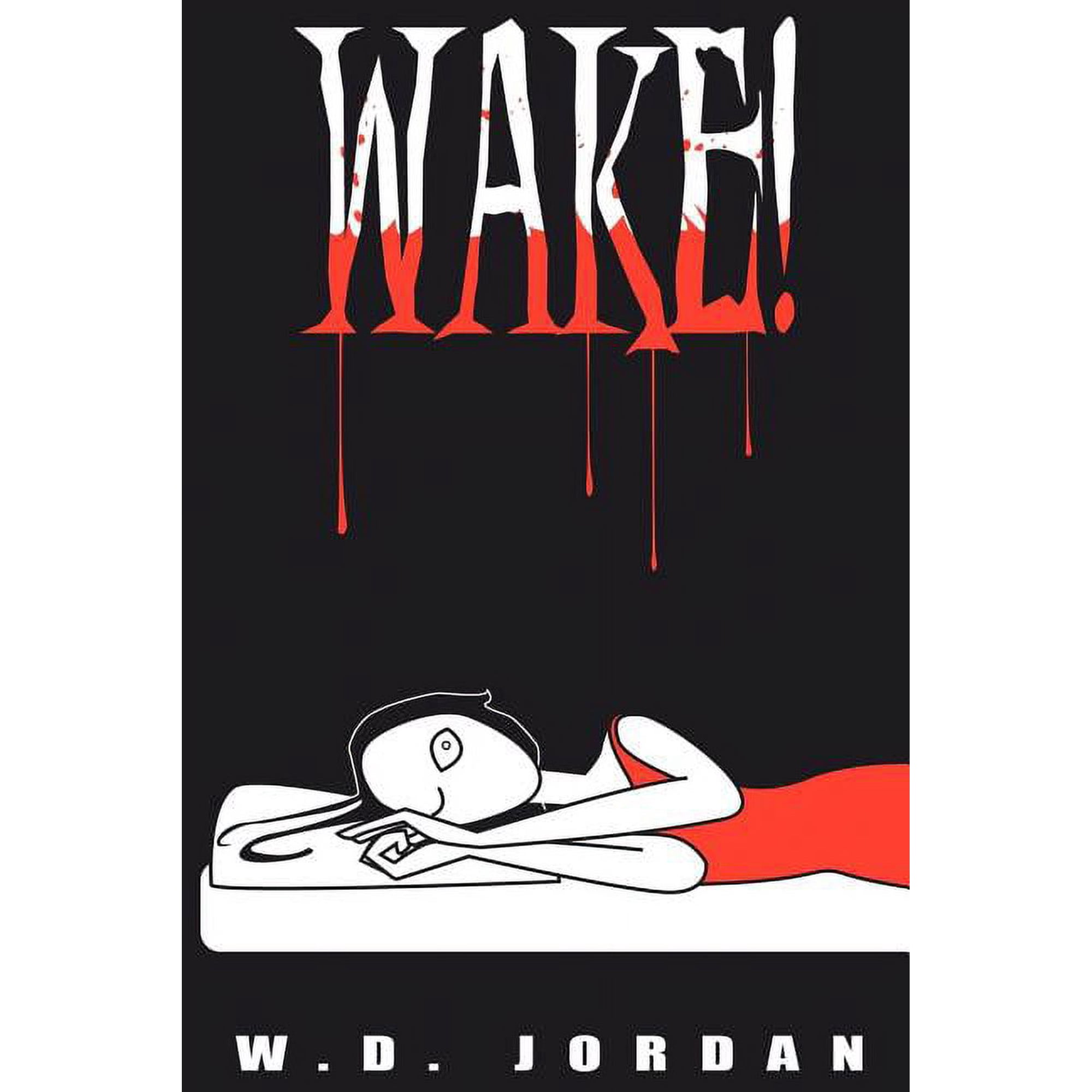Wake! (Paperback)