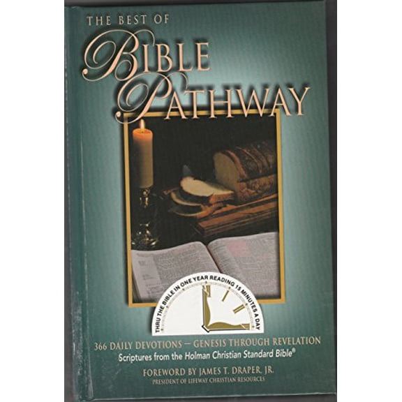 Pre-Owned The Best of Bible Pathway: 366 Daily Devotion- Genesis Through Revelation by John (scripture from the Holman Ch Hash (Hardcover) English