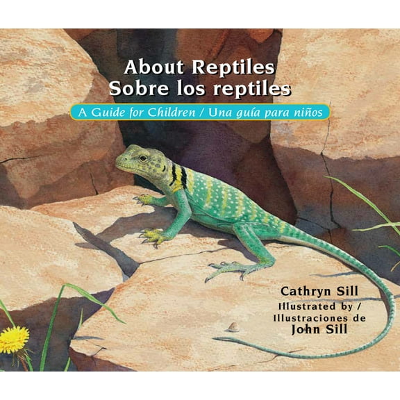 About. . .: About Reptiles / Sobre los reptiles : A Guide for Children / Una guía para niños (Series #20) (Paperback)