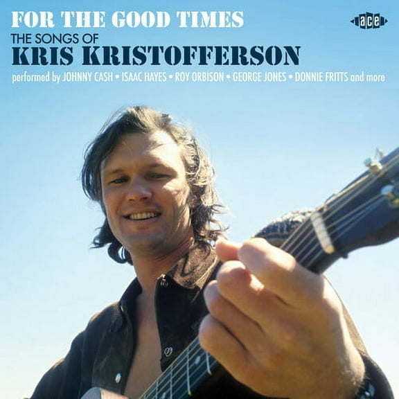 For the Good Times: Songs of Kris Kristofferson - For The Good Times: Songs Of Kris Kristofferson / Various - Music & Performance - CD