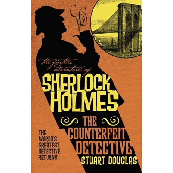 Pre-Owned The Further Adventures of Sherlock Holmes - The Counterfeit Detective (Paperback) by Stuart Douglas