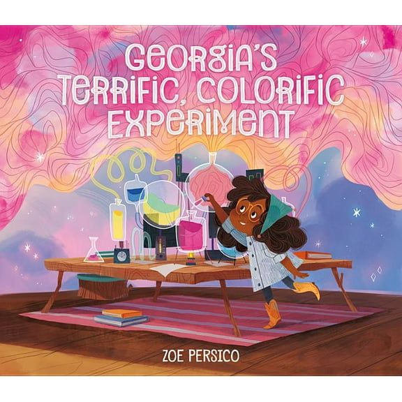 Georgia's Terrific, Colorific Experiment, (Hardcover)
