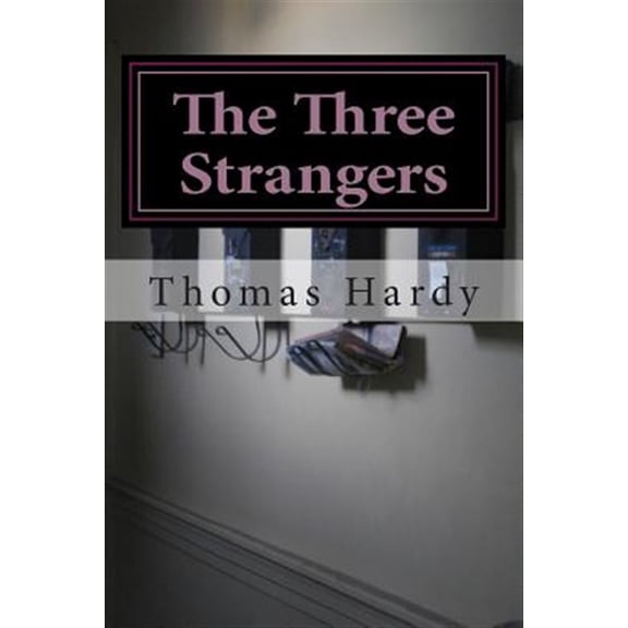 Pre-Owned The Three Strangers (Paperback)