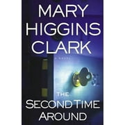 Pre-Owned The Second Time Around (Hardcover 9780743206068) by Mary Higgins Clark