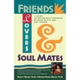 thumbnail image 1 of Pre-Owned Friends, Lovers, and Soulmates: A Guide to Better Relationships Between Black Men and Women (Paperback) by Derek S Hopson, Darlene Hopson, 1 of 1