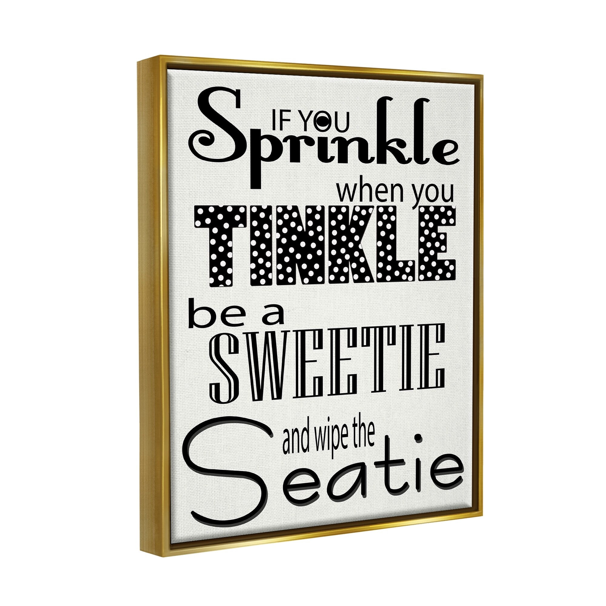 Stupell Industries If You Sprinkle When You Tinkle B&W Bath Art Metallic Gold Framed Floating Canvas Wall Art, 24x30, by Regina Nouvel