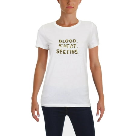 Bow & Drape Womens Blood. Sweat. Sequins. Casual Short Sleeves Slogan