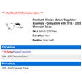thumbnail image 2 of Front Left Window Motor / Regulator Assembly - Compatible with 2015 - 2020 Chevy Tahoe 2016 2017 2018 2019, 2 of 2