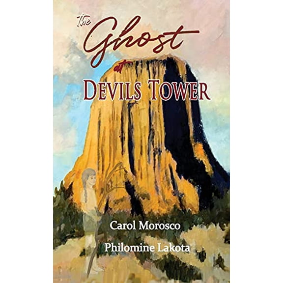 Pre-Owned The Ghost at Devils Tower, 9781087988481, 1087988489, Paperback,