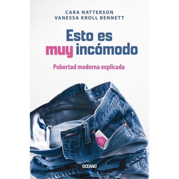 En Familia Esto Es Muy Incómodo. / This Is So Awkward: Pubertad Moderna Explicada, (Paperback)