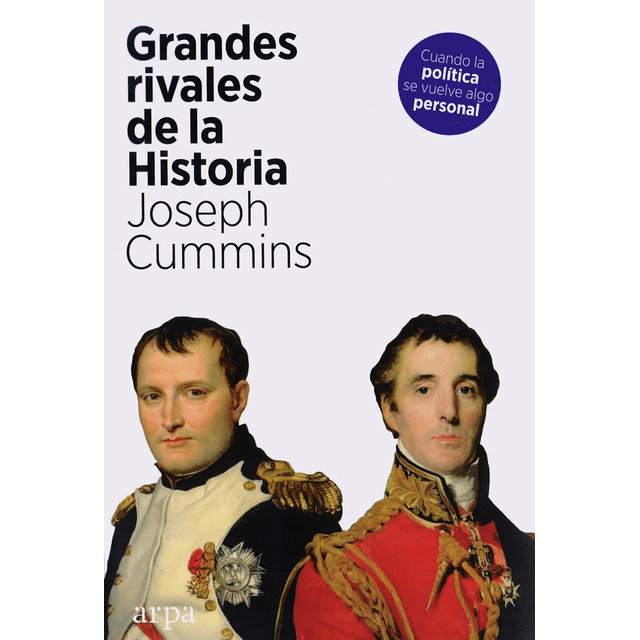 GRANDES RIVALES DE LA HISTORIA ARPA EDITORES Pasta Blanda