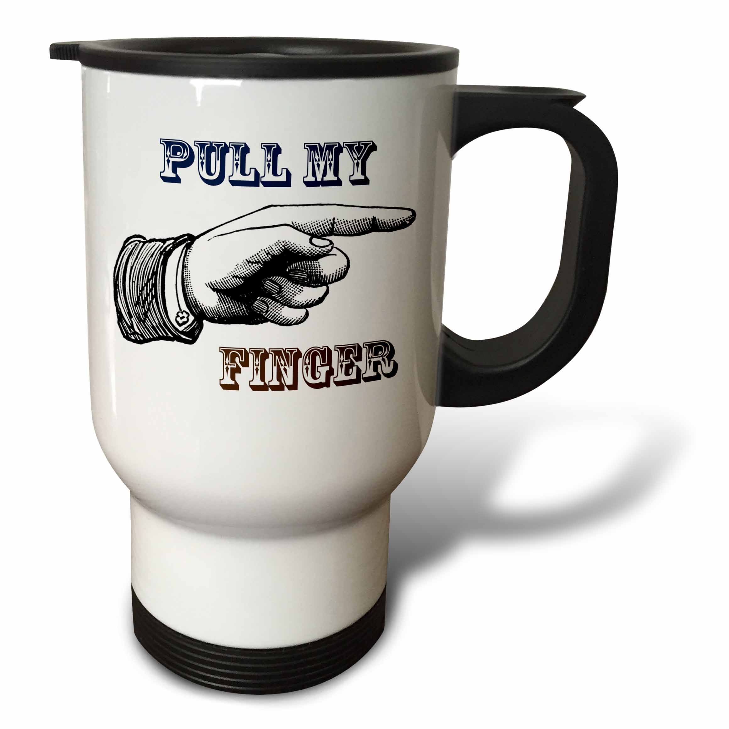 Pull my finger funny vintage art funny fart jokes 14oz Stainless Steel