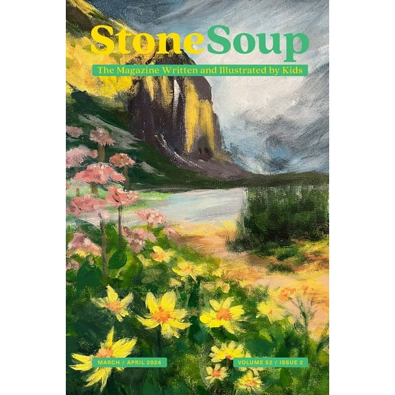Stone Soup Magazine: March/April 2024, (Paperback)