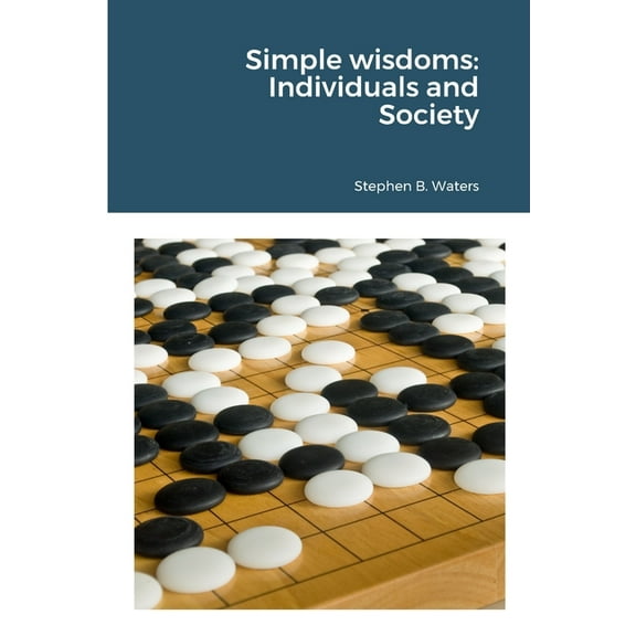 Simple wisdoms: Individuals and Society, (Paperback)