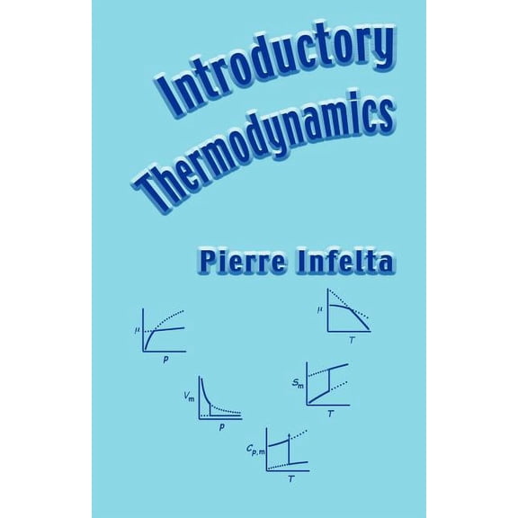 Introductory Thermodynamics, (Paperback)