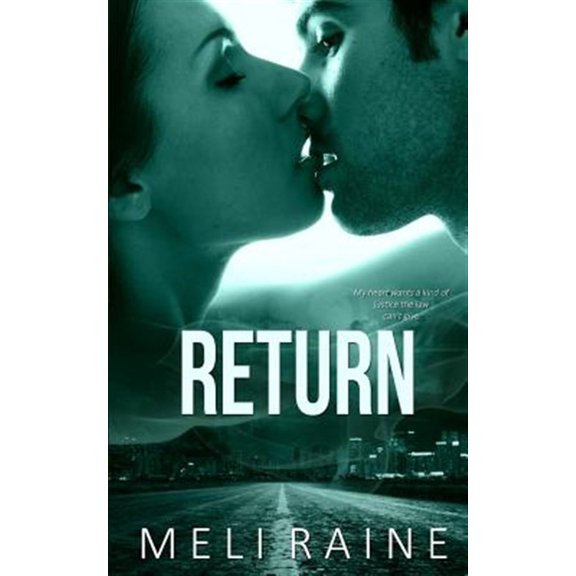 Pre-Owned Return (Coming Home #1) (Paperback) by Meli Raine