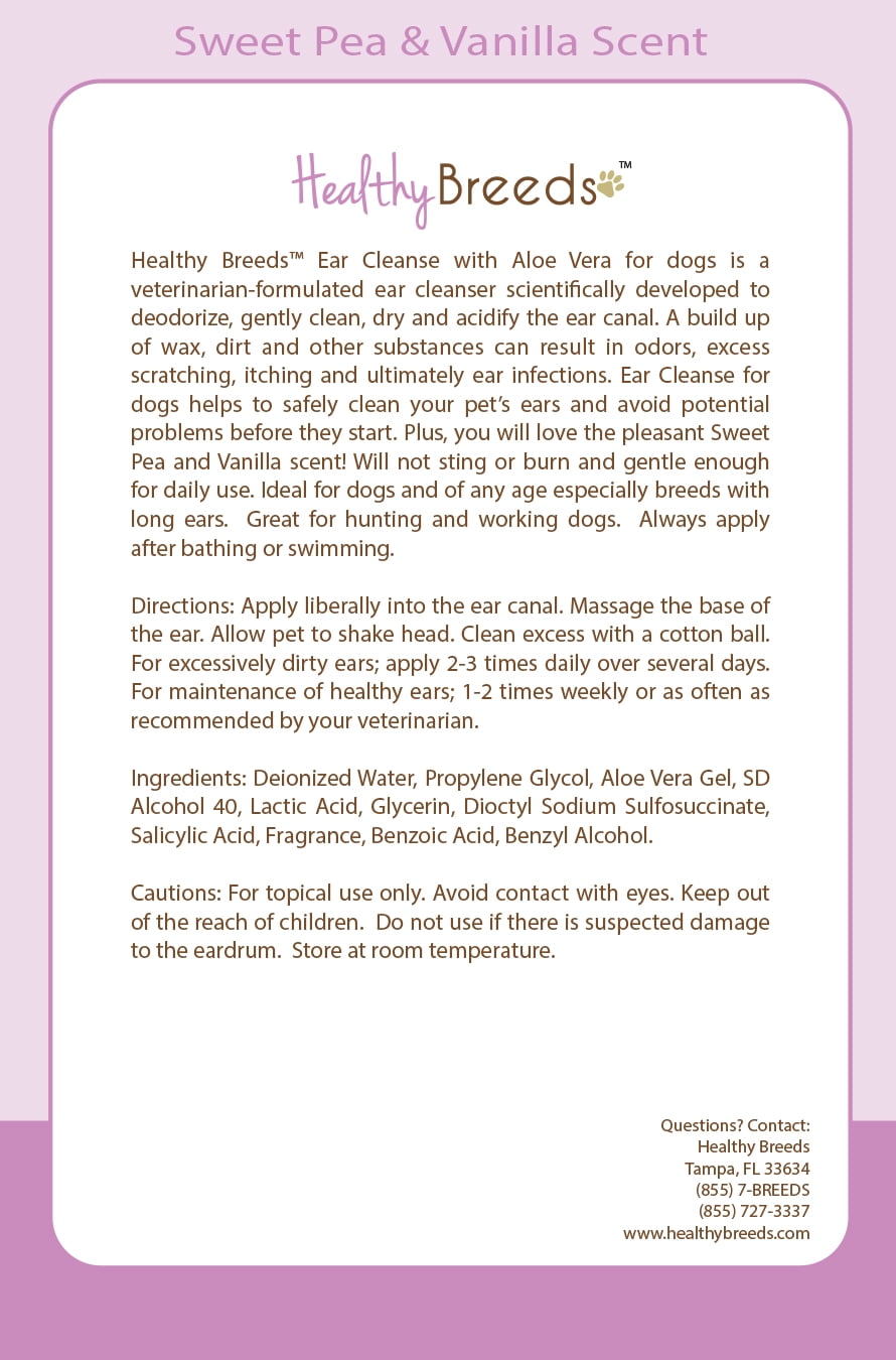 Healthy Breeds Dog Ear Cleanse with Aloe Vera for Chihuahua, Sweat Pea and Vanilla 8 oz