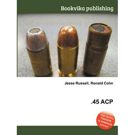 .45 Acp (Best 45 Acp Brass For Reloading)