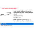 thumbnail image 2 of Brake Fluid Level Sensor Connector - Compatible with 2005 - 2007 Chevy Cobalt 2006, 2 of 2
